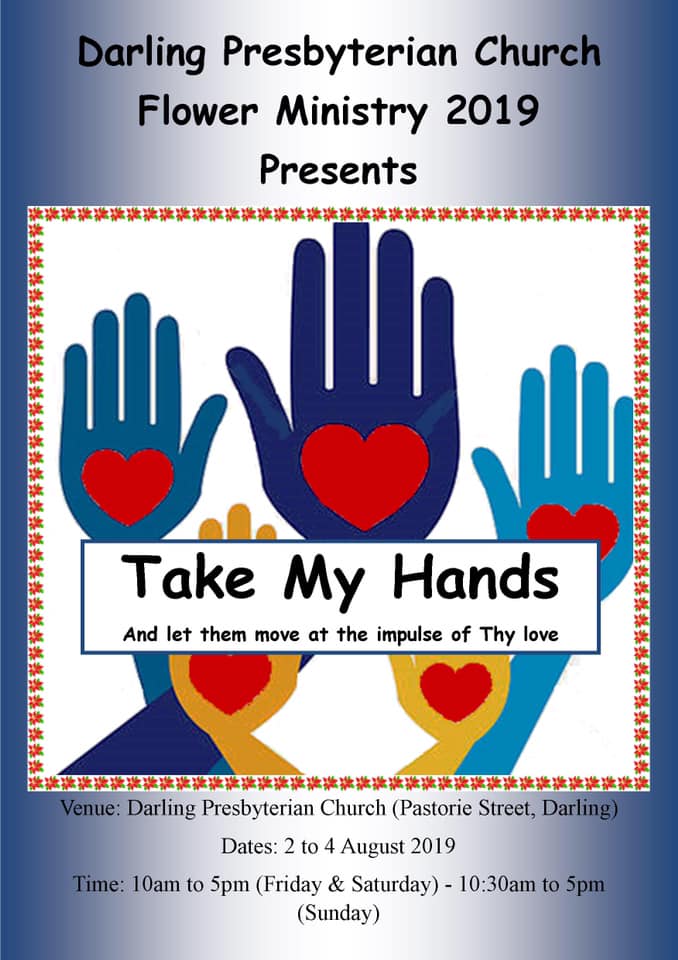Darling Presbyterian Church Take My Hands-blomme-uitstalling